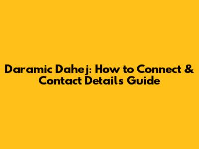 Daramic Dahej: How to Connect & Contact Details Guide