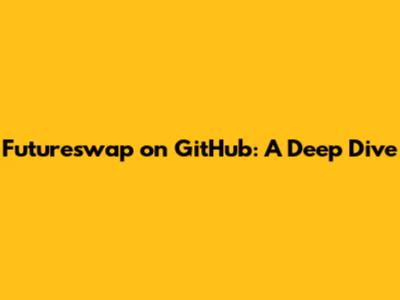Futureswap on GitHub: A Deep Dive