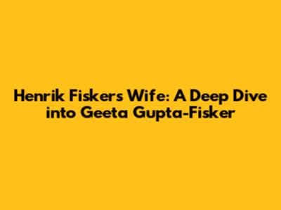 Henrik Fisker's Wife: A Deep Dive into Geeta Gupta-Fisker