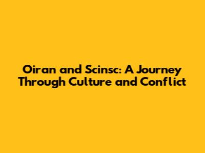 Oiran and Scinsc: A Journey Through Culture and Conflict