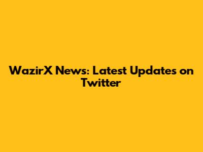 WazirX News: Latest Updates on Twitter